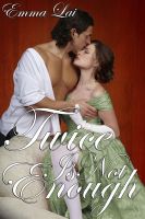 Cover for 'Twice is not Enough'