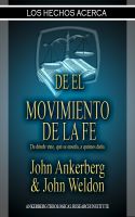 Cover for 'Los Hechos Acerca Del Movimiento De La Fe'