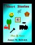 Short Stories by James Britvich
