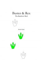 Cover for 'Buster & Rex - Rainbow Bird'