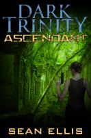 Cover for 'Dark Trinity: Ascendant'