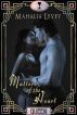 Matters of the Heart by Mahalia Levey