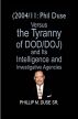 (2004/11: Phil Duse versus the Tyranny of DoD/DOJ) and its Intelligence and Investigative Agencies by Phillip Duse Sr.