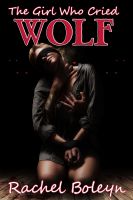 Cover for 'The Girl Who Cried Wolf'