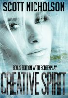 Cover for 'Creative Spirit: Bonus Edition With Screenplay'