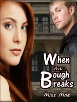 Cover for 'When the Bough Breaks'