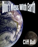 Cover for 'Don't Mess With Earth'