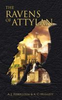Cover for 'The Ravens of Attylan'