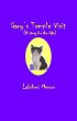 Gary's Temple Visit by Lakshmi Menon