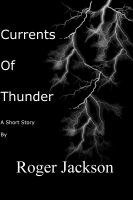 Cover for 'Currents of Thunder'