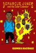 Demarcus Jones and the Solar Calendar by Quineka Ragsdale