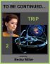TBC: Trip by Becky Miller