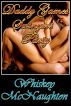 Daddy Games: Swinger's Party by Whiskey McNaughton