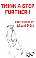Cover for 'Think A Step Further !'