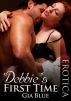 Debbie's First Time (First Time: Book One) by Gia Blue