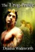The Frog Prince by Deanna Wadsworth