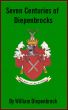 Seven Centuries of Diepenbrocks by William Diepenbrock