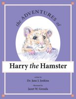 Cover for 'The Adventures of Harry the Hamster'