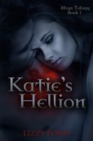 Cover for 'Katie's Hellion (Rhyn Trilogy, Book One)'