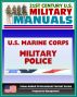 21st Century U.S. Military Manuals: U.S. Marine Corps (USMC) Military Police in Support of the MAGTF - Marine Corps Warfighting Publication (MCWP) 3-34.1 by Progressive Management