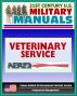21st Century U.S. Military Manuals: Veterinary Service Tactics, Techniques, and Procedures Field Manual - FM 8-10-18 (Value-Added Professional Format Series) by Progressive Management