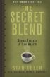 The Secret Blend: Seven Secrets of True Wealth by Stan Toler