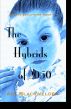 The Hybrids of 2050, a Shifter Dystopian (Shifter Evolutions Book #4) by Ami Blackwelder 