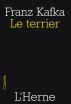 Le terrier by Franz Kafka