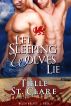 Let Sleeping Wolves Lie by Tielle St. Clare
