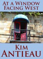 Cover for 'At a Window Facing West'