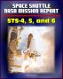 Space Shuttle NASA Mission Reports: STS-4, STS-5, and STS-6 Missions in 1982 and 1983 - Complete Technical Details of Orbiter Performance and Problems by Progressive Management