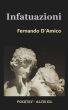 Infatuazioni by Fernando D'Amico