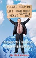 Cover for 'Please Help Me Lift Something Heavy. Thank You!'