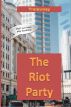 The Riot Party by  Trelawney