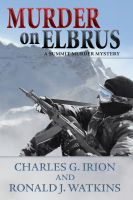 Cover for 'Murder on Elbrus (A Summit Murder Mystery)'