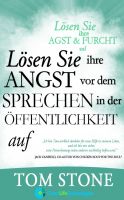 Cover for 'L&ouml;sen Sie Ihre Angst vor dem Sprechen in der &Ouml;ffentlichkeit auf'