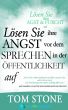 LÃ¶sen Sie Ihre Angst vor dem Sprechen in der Ã–ffentlichkeit auf by Tom Stone