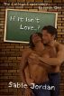 If It Isn't Love? by Sable Jordan