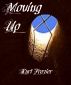 Moving Up by Kurt Frazier