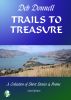 Trails To Treasure by Deb Donnell
