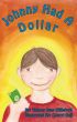 Johnny Had A Dollar by Hopkins Publishing 