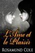 L'Ã‚me et le Plaisir by Rosamund Cole