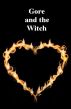 Gore and the Witch by Michelle Grotewohl
