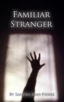 Cover for 'Familiar Stranger'