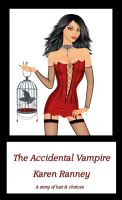 Cover for 'The Accidental Vampire'