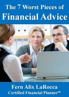 Cover for 'The 7 Worst Pieces of Financial Advice'