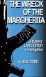 The Wreck Of The Margherita by Bill Todd
