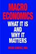 Macroeconomics: What It Is and Why It Matters by Moses Sanchez