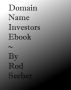 Domain Name Investors Ebook by Rod Seeber