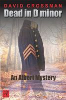 Cover for 'Dead in D Minor - the second Albert mystery'